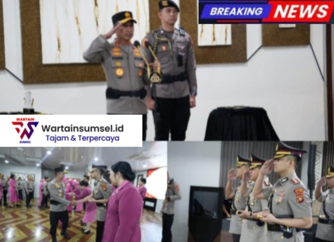 
 Estafet Kepemimpinan Polda Sumsel Berlanjut, Pejabat Baru Bawa Energi dan Inovasi