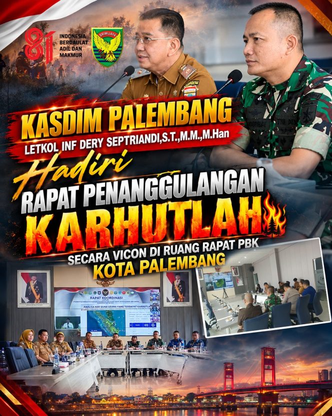 
 Kasdim 0418/Palembang Hadiri Rakor Penanganan Puncak Karhutla 2026 Secara Vicon
